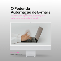 O Poder da Automação de E-mails