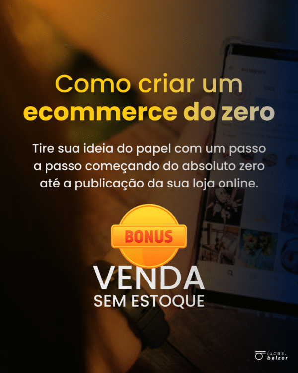 como criar um ecommerce do zero, passo a passo
